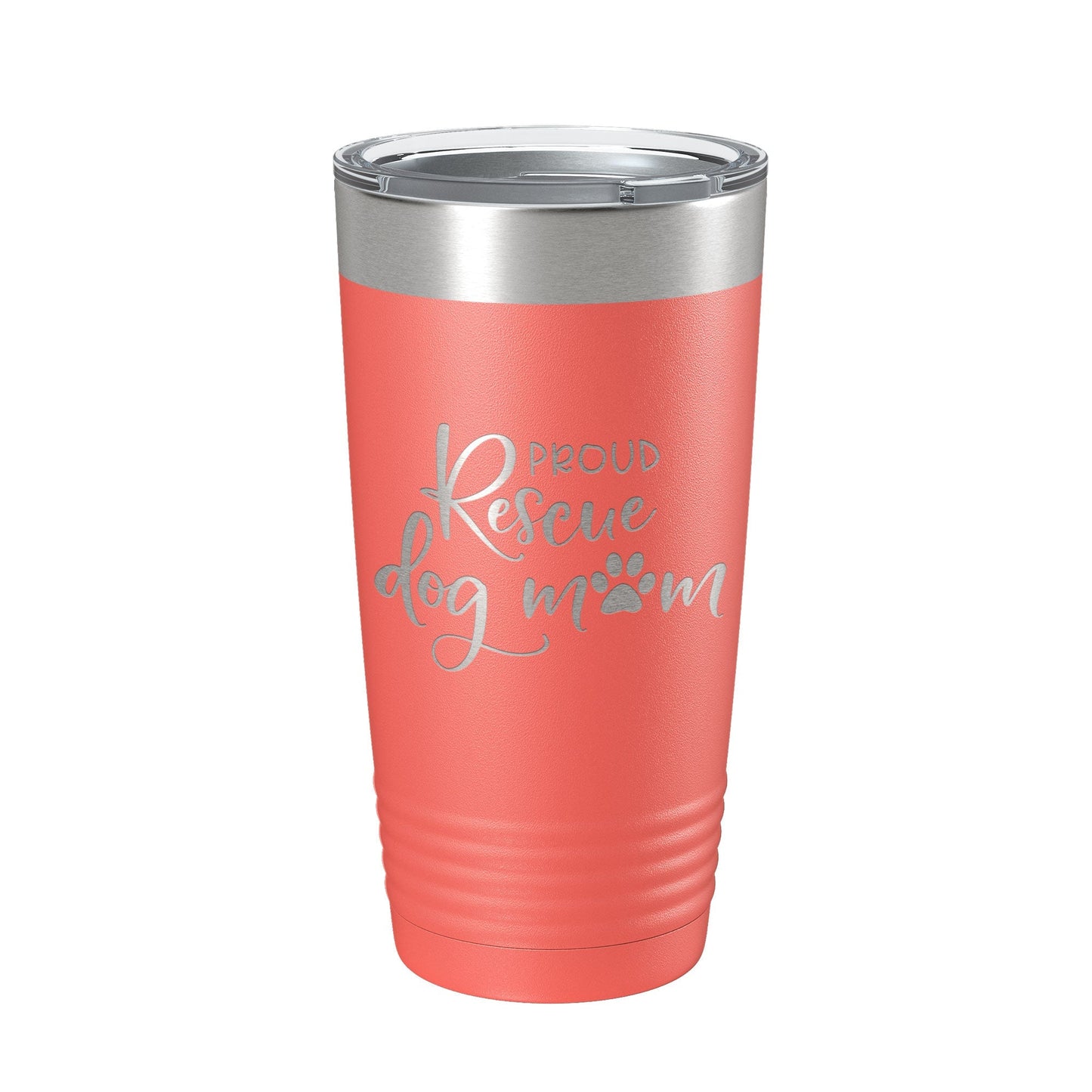 Proud Rescue Mom Tumbler Dog Travel Mug Gift Insulated Laser Engraved Coffee Cup 20 oz - Good Gifts, Gurl