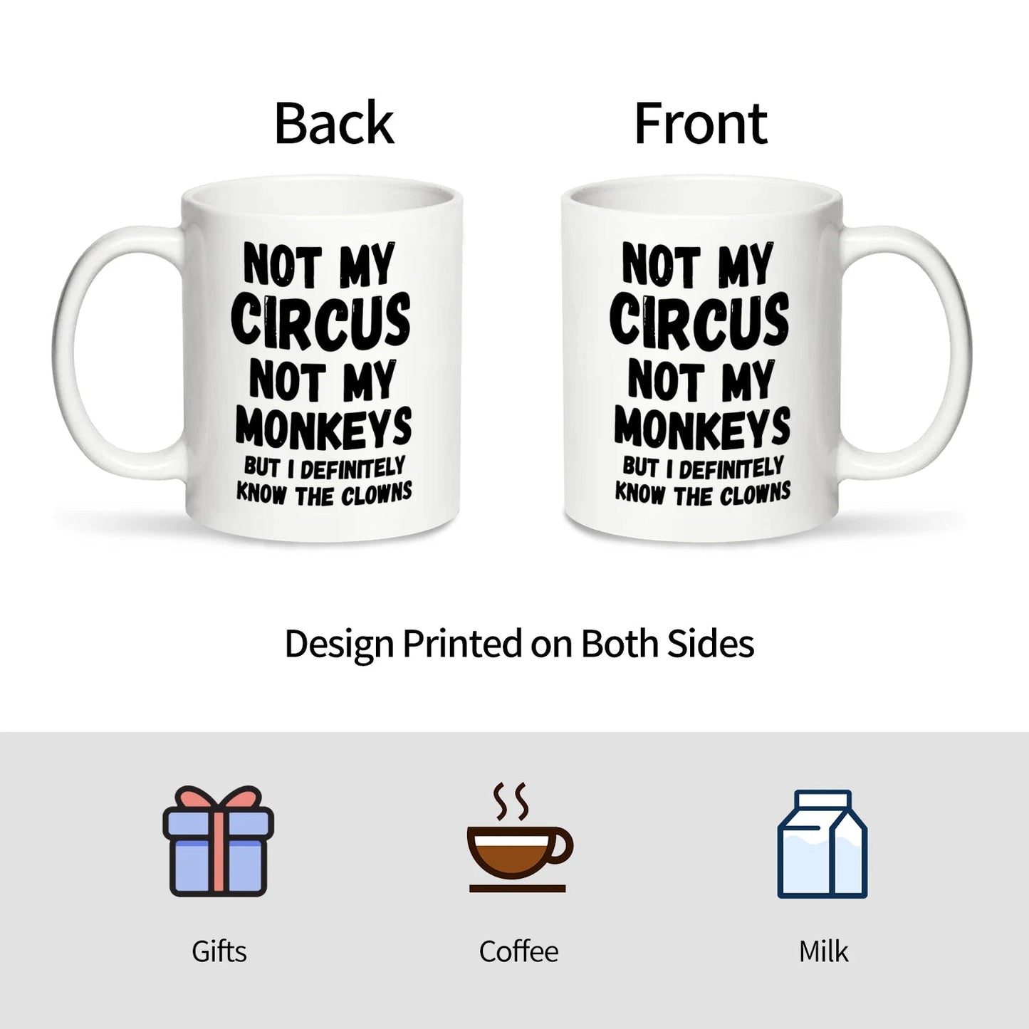 1pc, Not My Circus Not My Monkeys Coffee Mug - Funny, Sarcastic, Motivational, Inspirational birthday gifts for friends,11oz - Good Gifts, Gurl