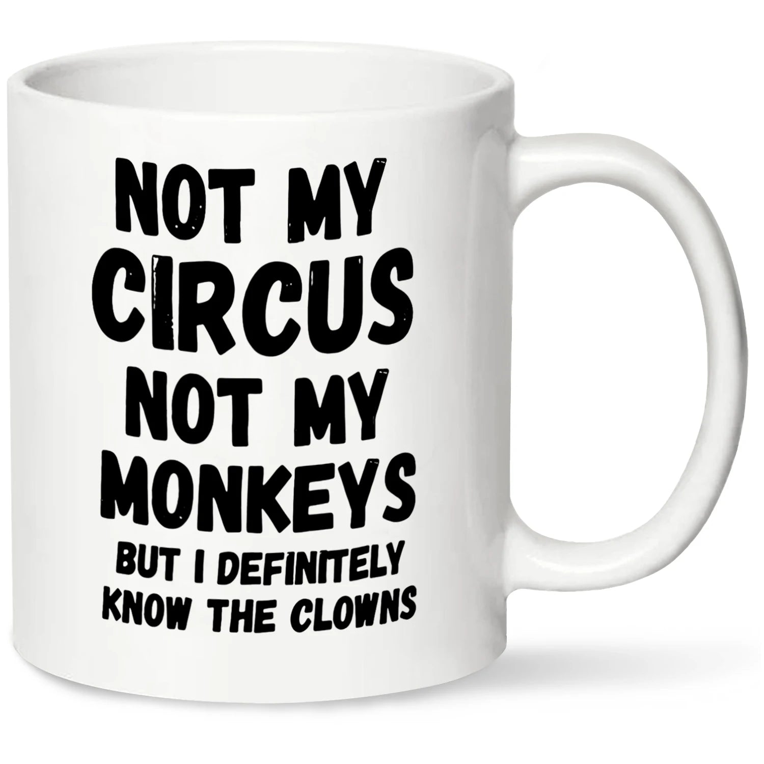 1pc, Not My Circus Not My Monkeys Coffee Mug - Funny, Sarcastic, Motivational, Inspirational birthday gifts for friends,11oz - Good Gifts, Gurl