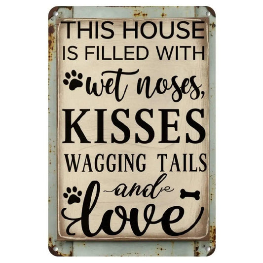 Room Decoration Vintage IronDecorative SignThis House Is Filled with KissesTails AndLove Perfect for Home Decoration Living Room - Good Gifts, Gurl